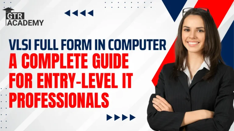VLSI Full Form in Computer