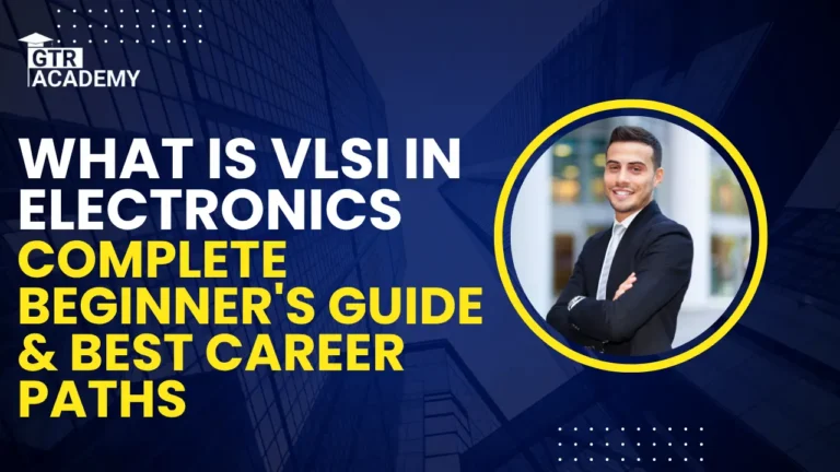 What is VLSI in Electronics