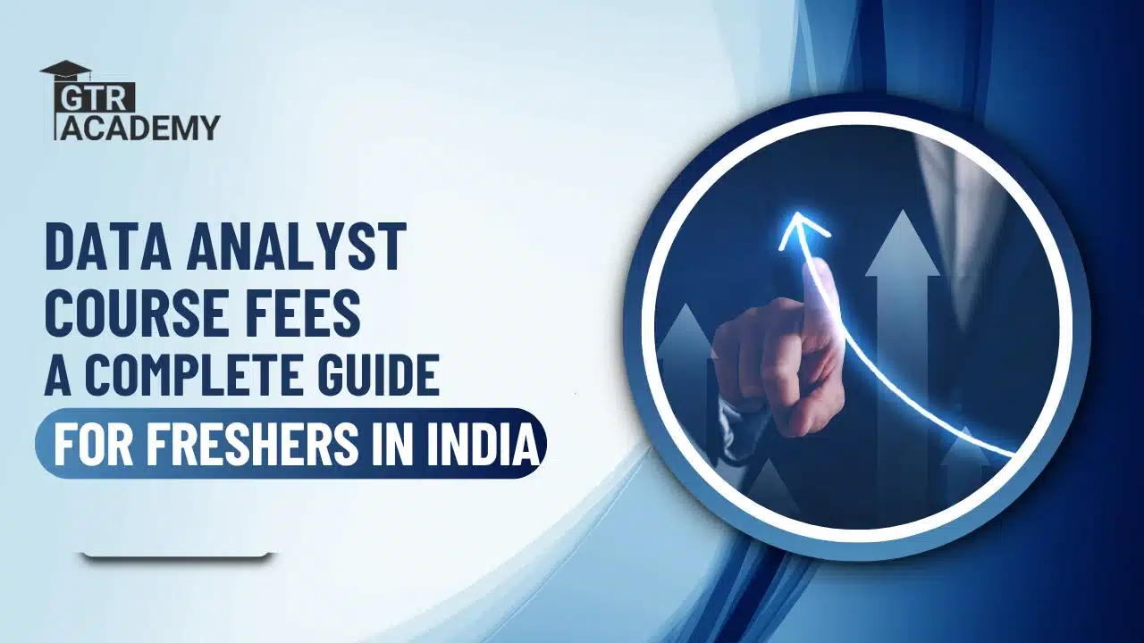  Data Analyst Course Fees