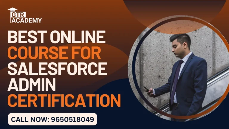 Online Course for Salesforce Admin Certification